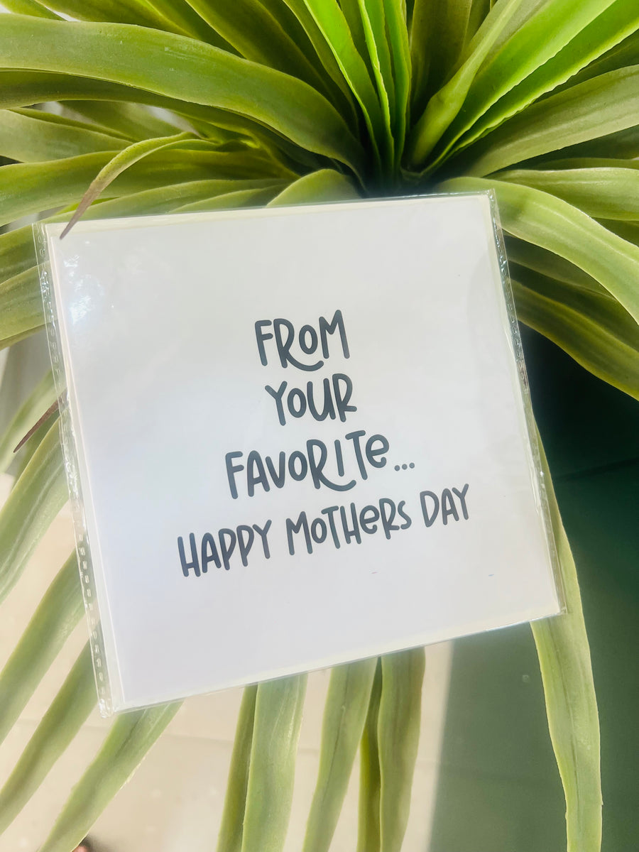 From Your Favorite… Happy Mother’s Day Greeting Card