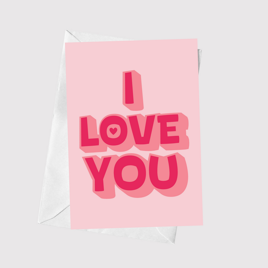 I Love You A5 Greeting Card